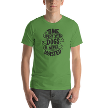 Leaf / S Time Spent With Dog is Never Wasted (Dog lover) Funny Unisex T-Shirt by Design Express