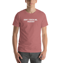 Mauve / S Don't Touch Me, Peasant Funny T-Shirt by Design Express