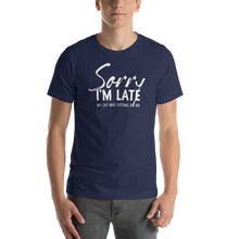 Navy / XS Sorry I'm Late (Funny Cat Lover) Unisex T-Shirt by Design Express