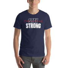 Navy / XS Stay Strong, Believe in Yourself Short-Sleeve Unisex T-Shirt by Design Express