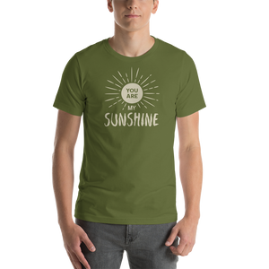 Olive / S You are my Sunshine Short-Sleeve Unisex T-Shirt by Design Express