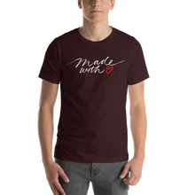 Oxblood Black / S Made With Love (Funny) Unisex T-Shirt by Design Express