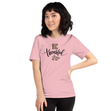 Pink / S Be Thankful Unisex T-Shirt by Design Express