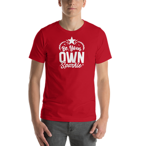 Red / XS Be Your Own Sparkle Short-Sleeve Unisex T-Shirt by Design Express