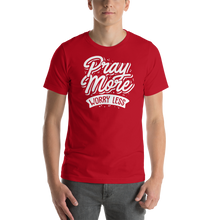 Red / XS Pray More Worry Less Short-Sleeve Unisex T-Shirt by Design Express