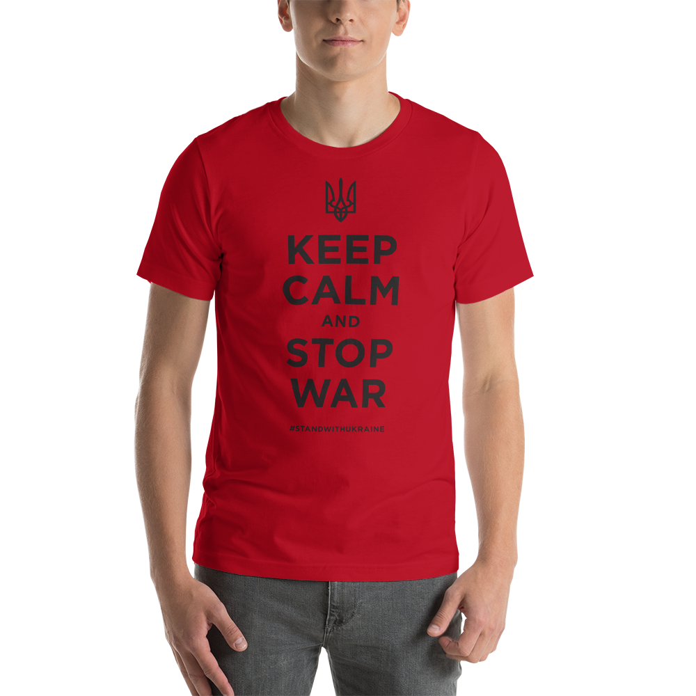 Red / XS Keep Calm and Stop War (Support Ukraine) Black Print Short-Sleeve Unisex T-Shirt by Design Express