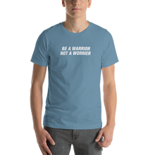 Steel Blue / S Be A Warrior Not A Worrier Funny T-Shirt by Design Express