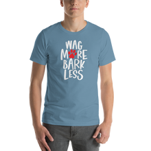 Steel Blue / S Wag More Bark Less (Dog lover) Funny Unisex T-Shirt by Design Express