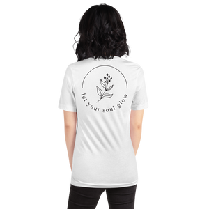 Let your soul glow Back Short-Sleeve Unisex White T-Shirt by Design Express