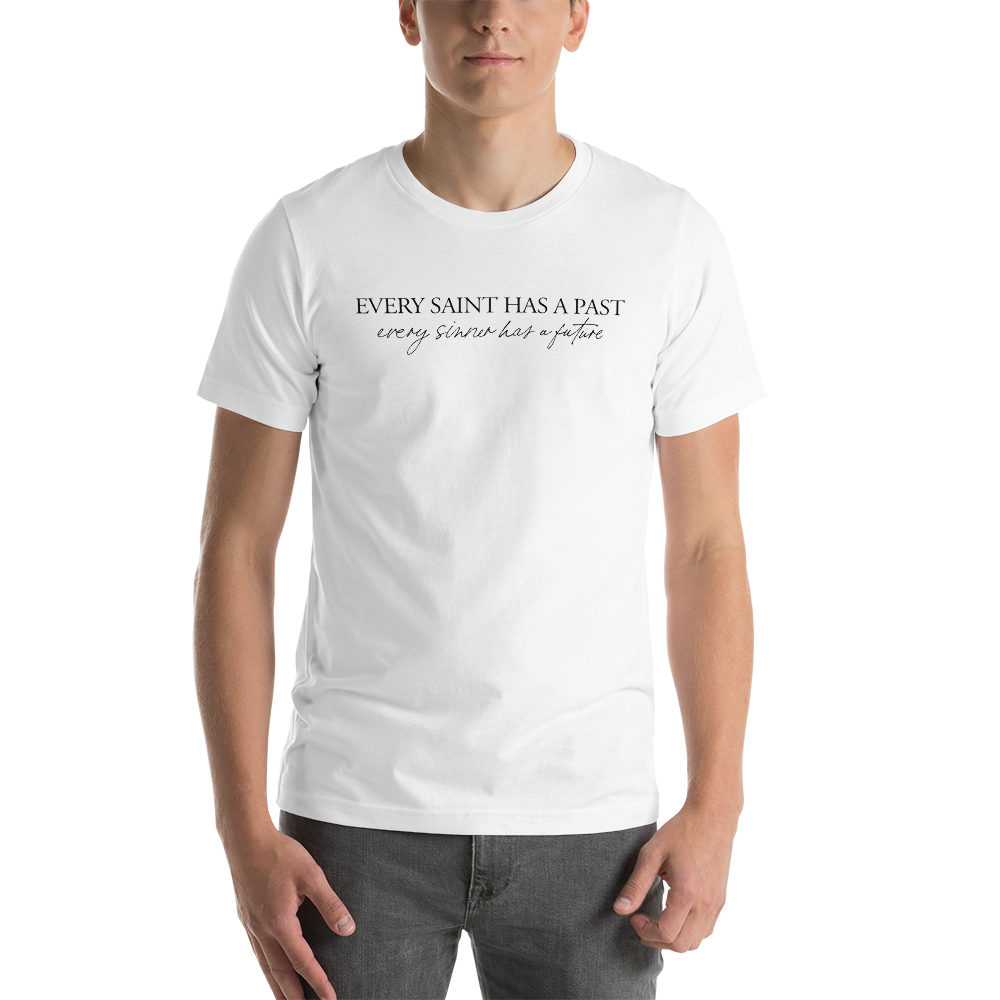 XS Every saint has a past (Quotes) Short-Sleeve Unisex White T-Shirt by Design Express