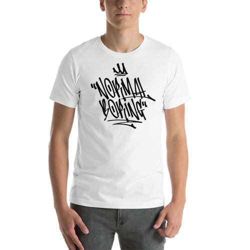 XS Normal is Boring Graffiti (motivation) Short-Sleeve Unisex White T-Shirt by Design Express