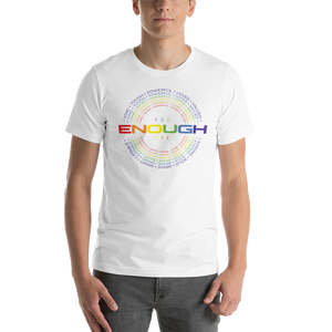 You Are Enough (Colorful) Short-Sleeve Unisex T-Shirt